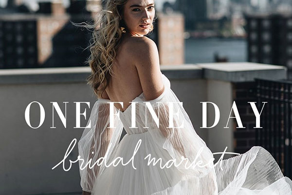 One Fine Day Bridal Market: Where Fashion and Romance Meet in New York